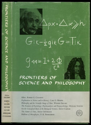 Item #B51872 Frontiers of Science and Philosophy. Robert G. Colodny