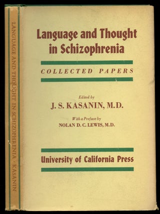 Item #B51875 Language and Thought in Schizophrenia: Collected Papers Presented at the Meeting of...