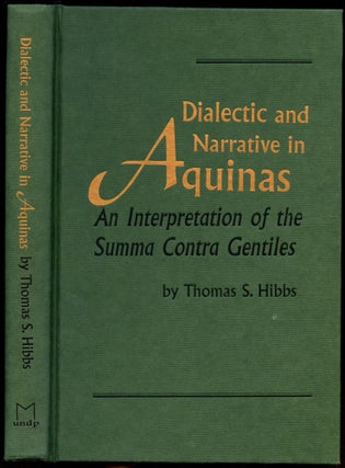 Item #B51903 Dialectic and Narrative in Aquinas: An Interpretation of the Summa Contra Gentiles....