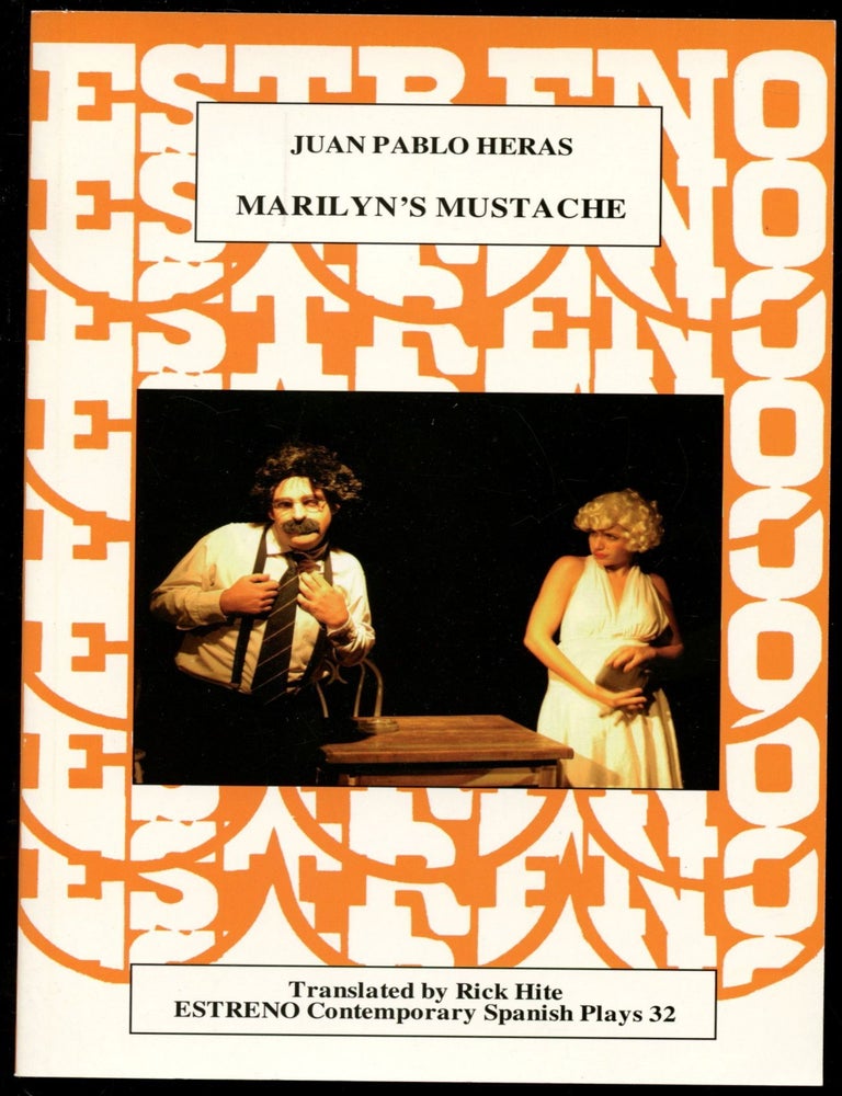 Marilyn's Mustache El Bigote de Marilyn | Juan Pablo Heras, Rick Hite