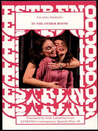 Item #B52179 In the Other Room (En la Otra Habitacion). Paloma Pedrero, Iride Lamartina-Lens