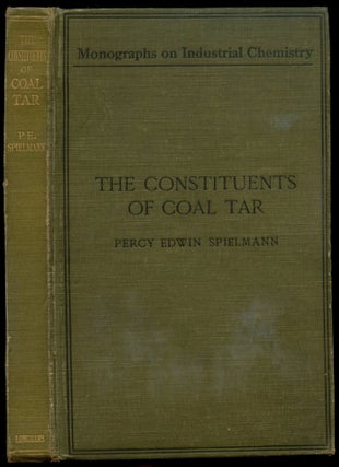 Item #B52197 The Constituents of Coal Tar [Inscribed by Spielmann + tipped in handwritten letter...