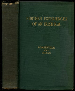 Item #B52222 Further Experiences of an Irish R.M. E. AE. Somerville, Martin Ross