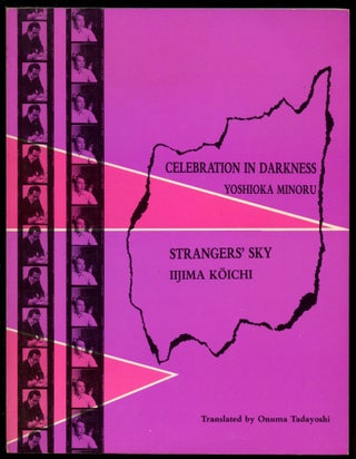 Item #B52223 Celebration In Darkness/Strangers' Sky [Asian Poetry in Translation: Japan #6]....