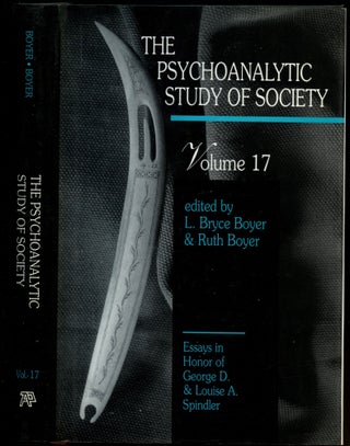 Item #B52227 The Psychoanalytic Study of Society: Volume 17--Essays in Honor of George D. and...
