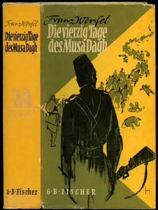 Item #B52390 Die Vierzig Tage des Musa Dagh. Franz Werfel