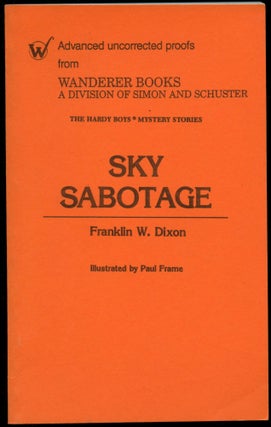 Item #B52419 Sky Sabotage [Advanced uncorrected proofs]. Franklin W. Dixon