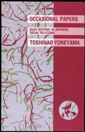 Item #B52483 Basic Notions in Japanese Social Relations [Occasional Papers: Volume One, Number...
