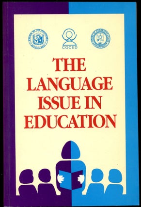 Item #B52515 The Language Issue in Education [Inscribed by Pricila Manalang!]. Jasmin E. Acuna,...