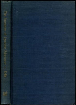 Item #B52558 The Literature of Japanese Education 1945-1954. Walter Crosby Eells