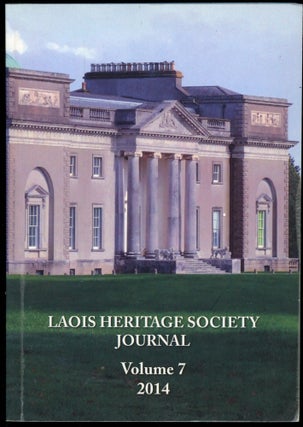 Item #B52562 Laois Heritage Society Journal: Volume 7 [This volume only!]. n/a