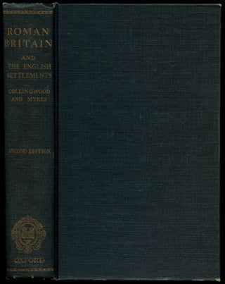 Item #B52582 Roman Britain and the English Settlements. R. G. Collingwood, J N. L. Myres