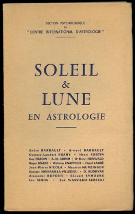 Item #B52595 Soleil & Luna en Astrologie [Section Psychologique du "Centre International...