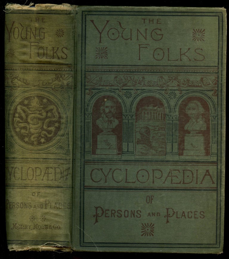 Item #B52616 The Young Folks' Cyclopaedia of Persons and Places. John D. Champlin.