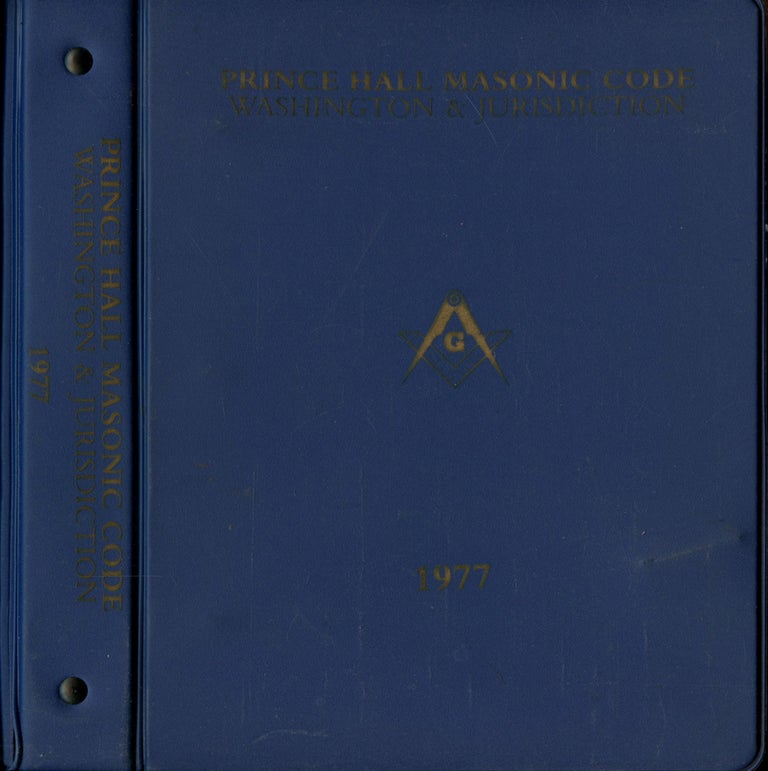 Item #B52692 Masonic Code of the Most Worshipful Prince Hall Grand Lodge, Free and Accepted Masons of the State of Washington and Its Jurisdiction--1977 Revision. n/a.