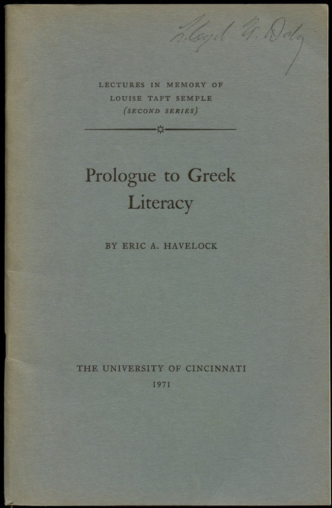 Item #B52699 Prologue to Greek Literacy. Eric A. Havelock.