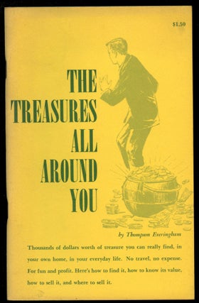 Item #B52741 The Treasures All Around You. T. H. Everingham, Irene Everingham
