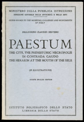Item #B52760 Paestum: The City, the Prehistoric Necropolis in Contrada Gaudo, the Heraion at the...