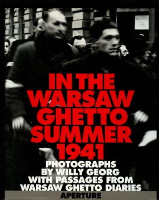 Item #B52789 In the Warsaw Ghetto Summer 1941. Willy Georg, Rafael F. Scharf