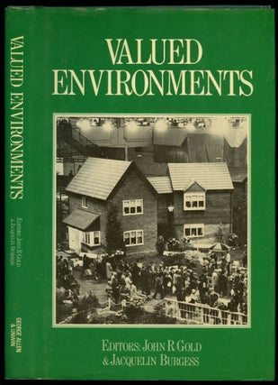 Item #B52819 Valued Environments. John R. Gold, Jacquelin Burgess