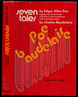 Item #B52830 Seven Tales. Edgar Allan Poe, Charles Baudelaire, W T. Bandy
