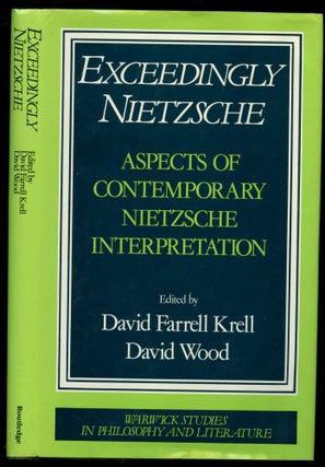 Item #B52868 Exceedingly Nietzsche: Aspects of Contemporary Nietzsche-Interpretation. David...