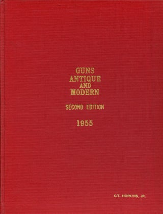 Item #B52874 Guns: Antiques and Used Modern--Second Edition 1955. n/a