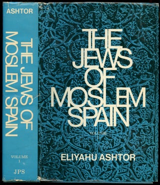 Item #B52898 The Jews of Moslem Spain: Volume 1 [This volume only!]. Eliyahu Ashtor, Aaron Klein,...