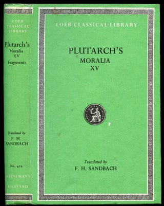 Item #B52906 Plutarch's Moralia, XV: Fragments [This volume only--Loeb Classical Library No....