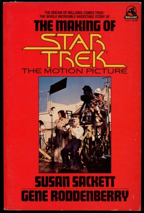 Item #B52979 The Making of Star Trek: The Motion Picture. Susan Sackett, Gene Roddenberry