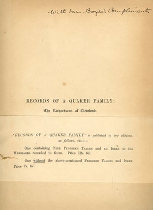Records of a Quaker Family: The Richardsons of Cleveland--With Portraits of Isabel Casson, Jonathan Priestman, and John Richardson Procter; Also Nine Genealogical Tables, and an Index to the Marriages