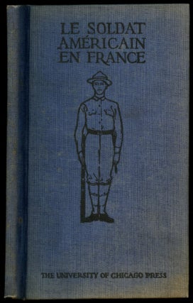 Item #B53075 Le Soldat Americain en France. Algernon Coleman, A. Marin la Meslee