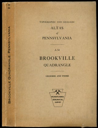 Item #B53078 Topographic and Geologic Atlas of Pennsylvania: No. 54, Brookville Quadrangle:...