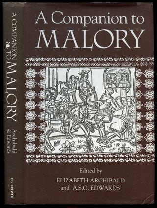 Item #B53192 A Companion to Malory. Elizabeth Archibald, A S. G. Edwards