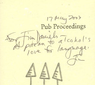 Pub Proceedings [Signed by both authors and inscribed by Bertolino to poet Jim Daniels!]