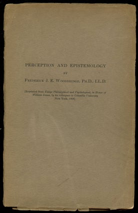 Item #B53412 Perception and Epistemology. Frederick J. E. Woodbridge
