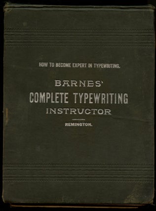 Item #B53422 Barnes' Complete Typewriting Instructor. Mrs. Arthur J. Barnes