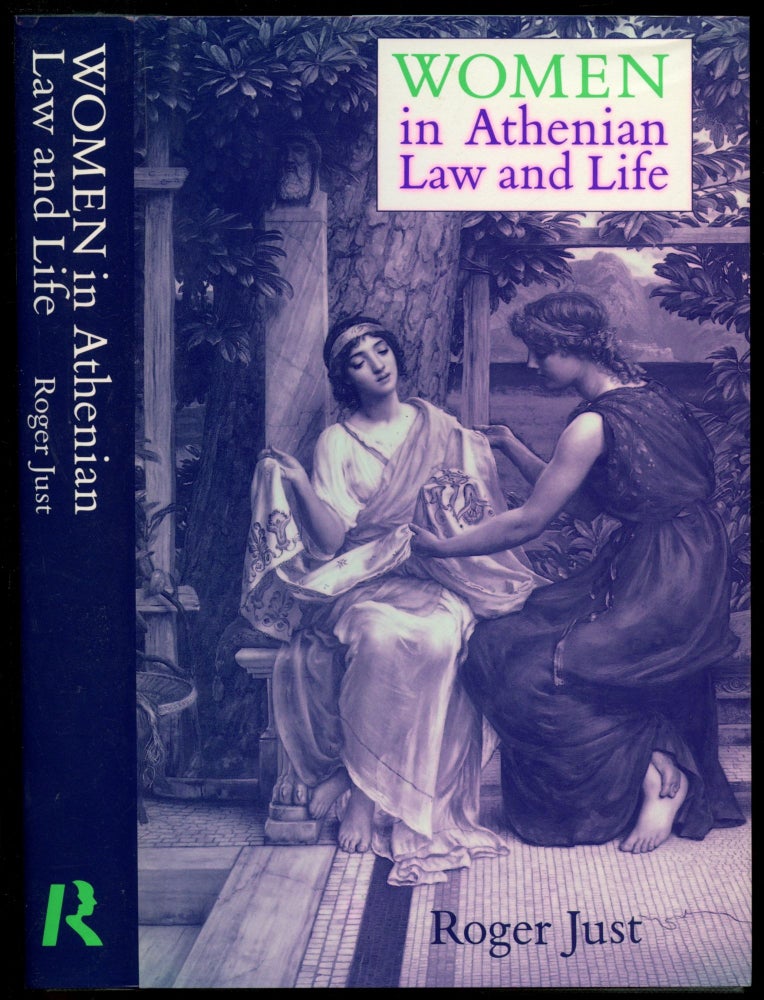 Item #B53475 Women in Athenian Law and Life. Roger Just.