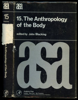Item #B53696 The Anthropology of the Body [A.S.A. Monograph 15]. John Blacking