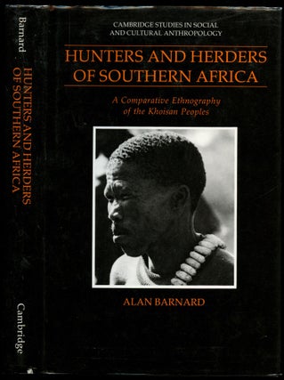 Item #B53700 Hunters and Herders of Southern Africa: A Comparative Ethnography of the Khoisan...