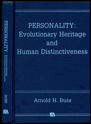 Item #B53814 Personality: Evolutionary Heritage and Human Distinctiveness. Arnold H. Buss