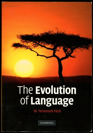 Item #B53911 The Evolution of Language. W. Tecumseh Fitch