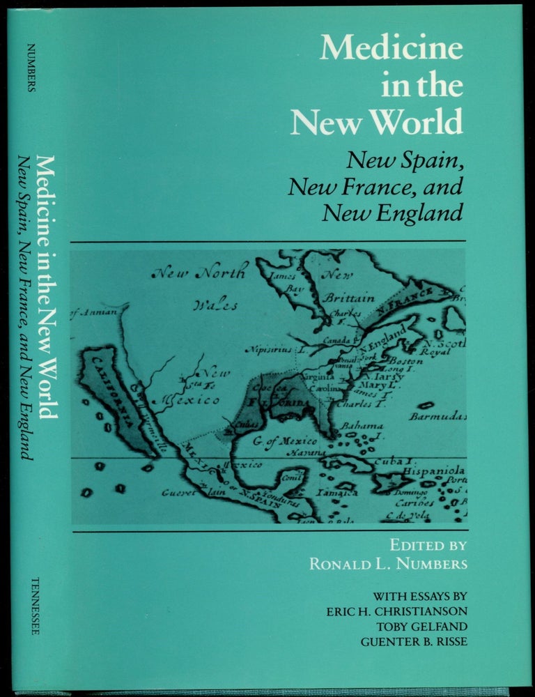 Item #B53927 Medicine in the New World: New Spain, New France, and New England. Ronald L. Numbers.