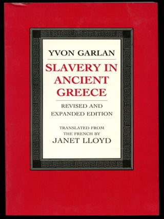 Item #B54038 Slavery in Ancient Greece. Yvon Garlan, Janet Lloyd