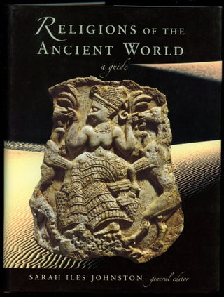 Item #B54054 Religions of the Ancient World: A Guide. Sarah Iles Johnston