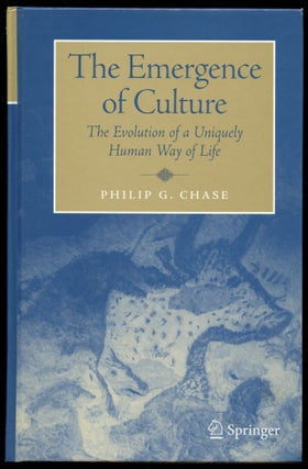Item #B54067 The Emergence of Culture: The Evolution of a Uniquely Human Way of Life. Philip G....