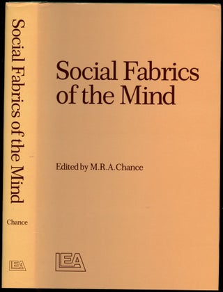 Item #B54068 Social Fabrics of the Mind. Michael R. A. Chance