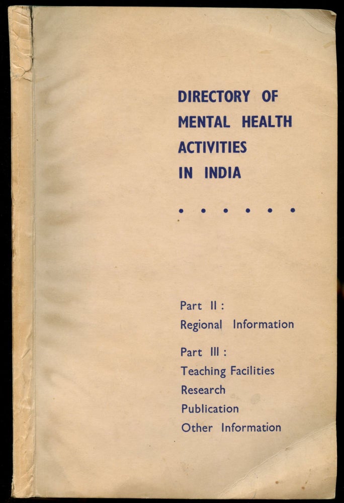 Item #B54144 The Directory of Mental Health Activities in India. Ajita Chakraborty.
