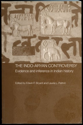 Item #B54163 The Indo-Aryan Controversy: Evidence and Inference in Indian History. Edwin F....