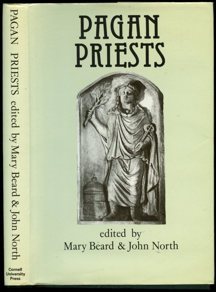 Item #B54213 Pagan Priests: Religion and Power in the Ancient World. Mary Beard, John North.
